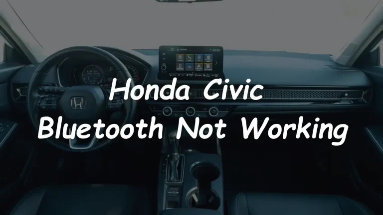 Honda Civic Bluetooth Not Working